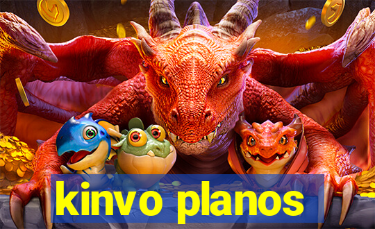 kinvo planos